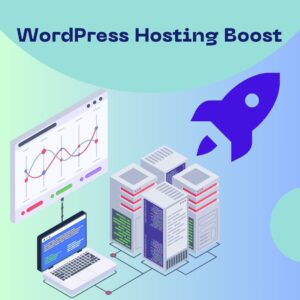 WordPress Hosting Boost