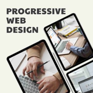 Progressive Web Design